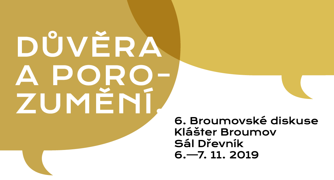 4. BROUMOVSKÉ DISKUSE / VIZE<br />
VZDĚLANOSTI / KLÁŠTER BROUMOV<br />
6. - 7. 11. 2017